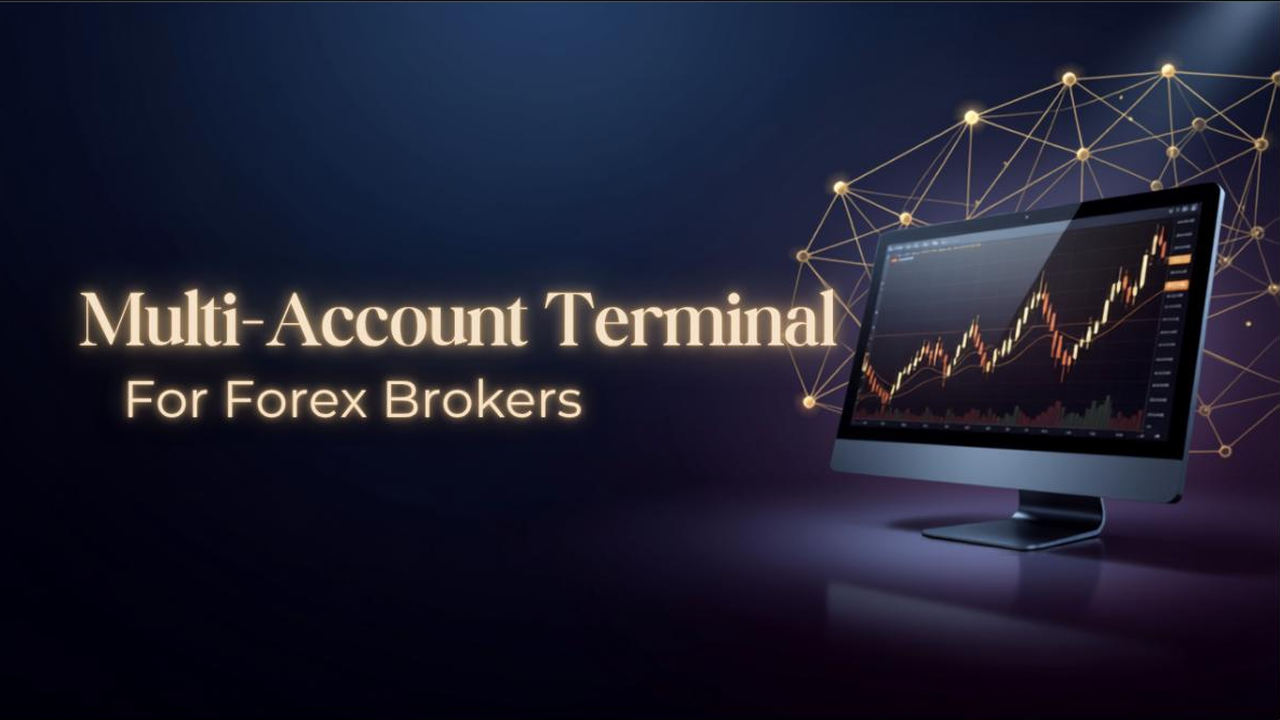 Forex broker dealing desk using a multi-account terminal to manage client trades