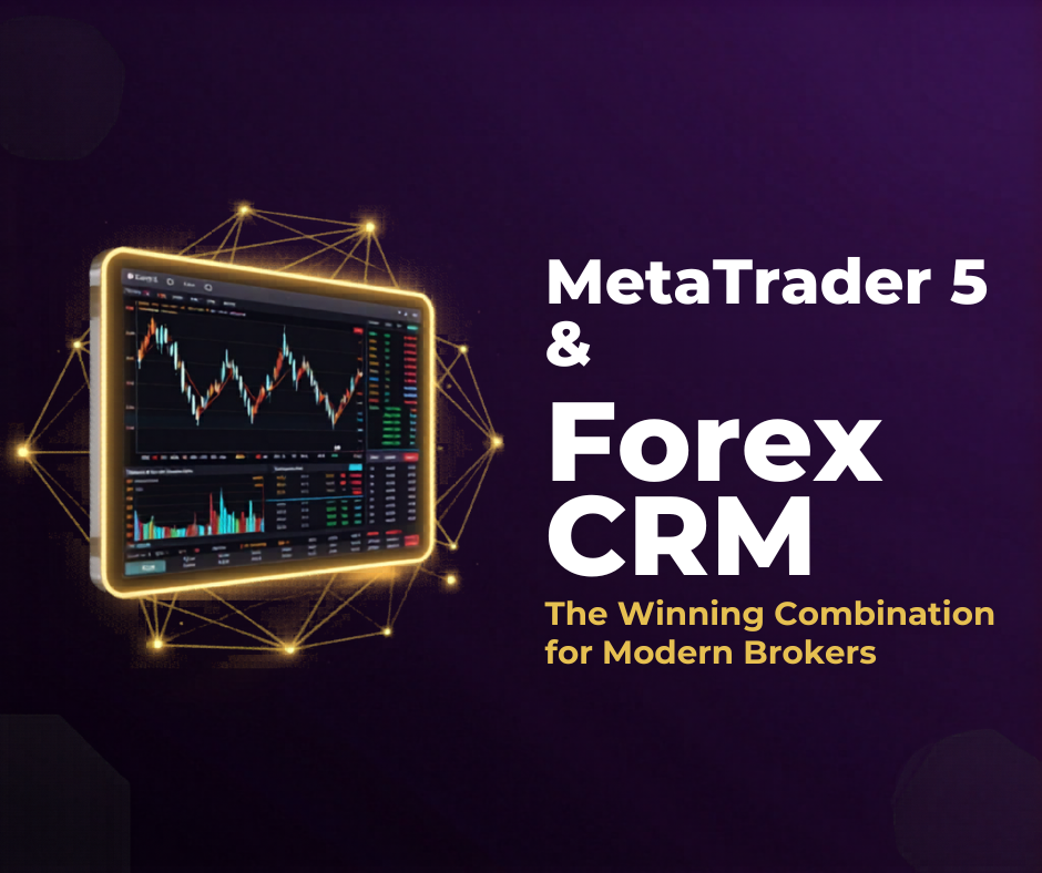 MetaTrader 5 and Forex CRM Integration